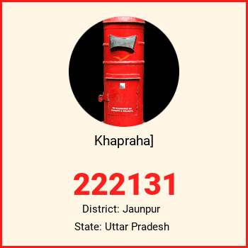 Khapraha] pin code, district Jaunpur in Uttar Pradesh